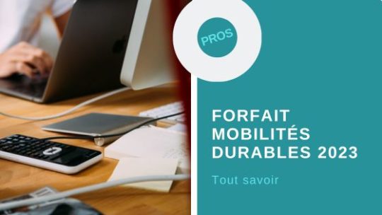 FMD ou Forfait Mobilités Durables 2023 tout savoir Cabinet MCS